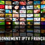 Abonnement iptv français